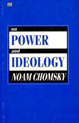 On Power & Ideology 0921689047 Book Cover