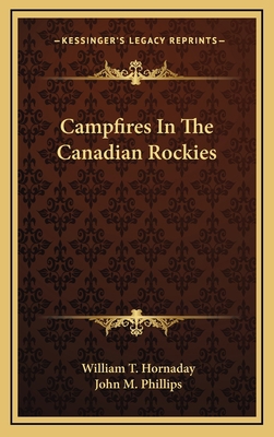 Campfires In The Canadian Rockies 1163424358 Book Cover