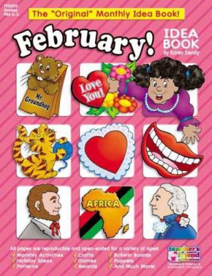 February Monthly Idea Book B009O4T9AU Book Cover