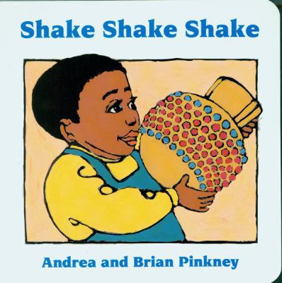 Shake Shake Shake 015200632X Book Cover