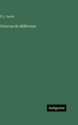 Ceuvres de Millevoye [Spanish] 3386904998 Book Cover