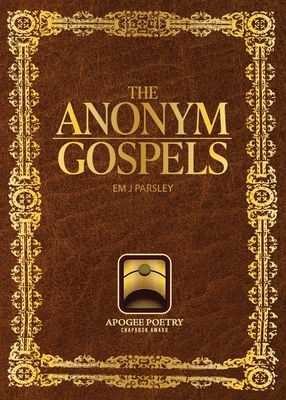 The anonym gospels 1953932231 Book Cover
