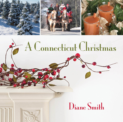 Connecticut Christmas 0762726695 Book Cover