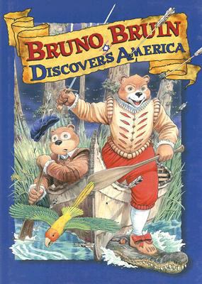 Bruno Bruin Discovers America 0233995331 Book Cover