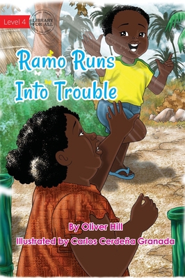 Ramo Runs Into Trouble 1922721778 Book Cover