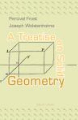 A Treatise on Solid Geometry 140217098X Book Cover