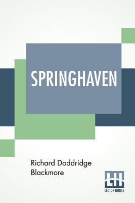 Springhaven: A Tale Of The Great War 9353426030 Book Cover