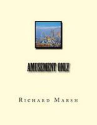 Amusement Only 1468027581 Book Cover