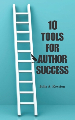 10 Tools for Authors 1719877106 Book Cover