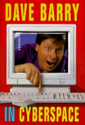 Dave Barry in Cyberspace B0027NCC7W Book Cover
