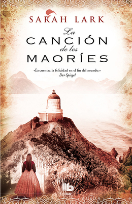 La Canción de Los Maories / The Maories Song [Spanish] 8498728355 Book Cover