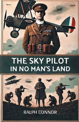 The Sky Pilot in No Man's Land 936578171X Book Cover