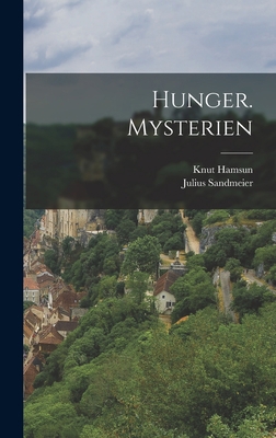 Hunger. Mysterien [German] 1017274592 Book Cover