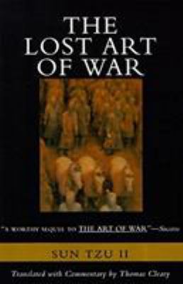 The Lost Art of War: Recently Discovered Compan... 0062514059 Book Cover
