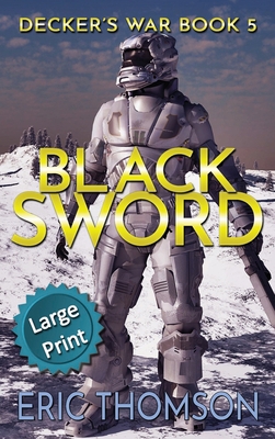 Black Sword [Large Print] 1989314627 Book Cover