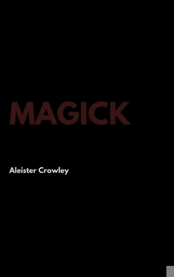 Magick 1387338439 Book Cover