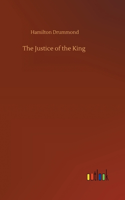 The Justice of the King 3752372362 Book Cover