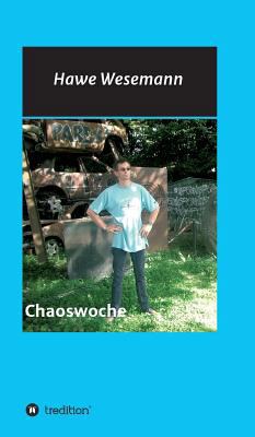 Chaoswoche [German] 3743952769 Book Cover