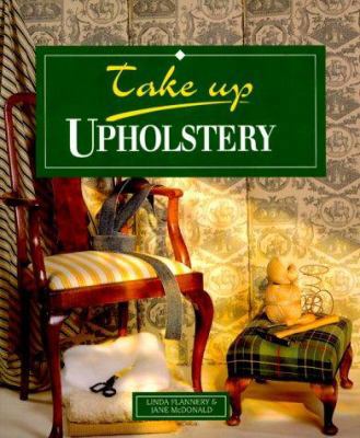 Take Up Upholstery 3829029896 Book Cover