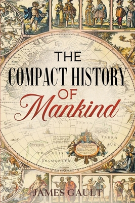 The Compact History of Mankind B0BSW8XQJ4 Book Cover