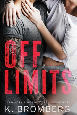 Off Limits: The Firsts 1942832567 Book Cover