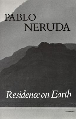 Residence on Earth (Residencia En La Tierra) 0811204677 Book Cover