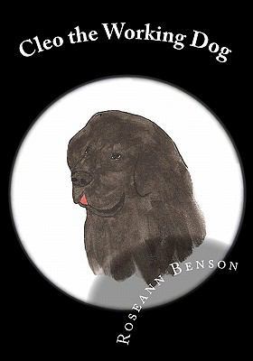 Cleo the Working Dog 1453756701 Book Cover