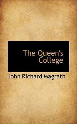 The Queen's College 1117672921 Book Cover