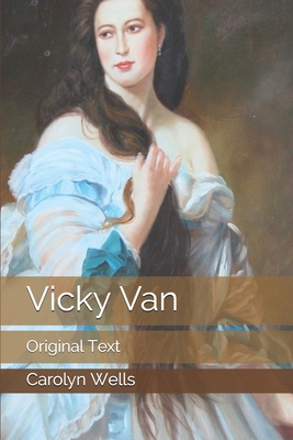 Vicky Van: Original Text B085K7PCLG Book Cover