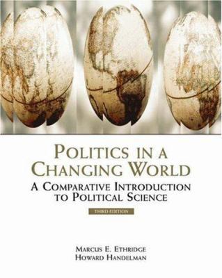 Politics in a Changing World: A Comparative Int... 0534566332 Book Cover