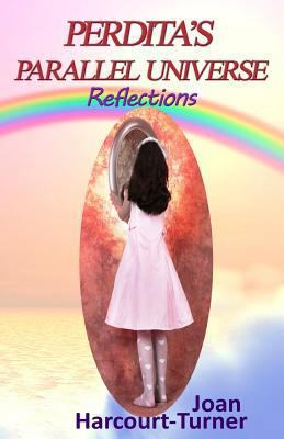 Perdita's Parallel Universe: Reflections 1491008059 Book Cover