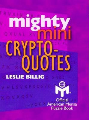 Mighty Mini Crypto-Quotes (Mensa®) 0806996722 Book Cover