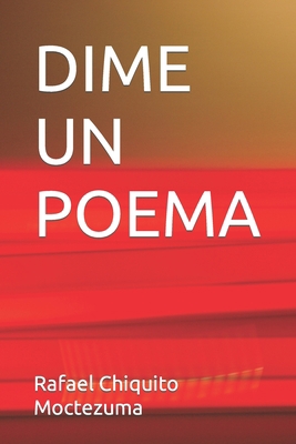 Dime Un Poema [Spanish] B0BW2RKD6Z Book Cover