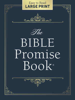 The Bible Promise Book Large Print Edition [Large Print] 164352402X Book Cover