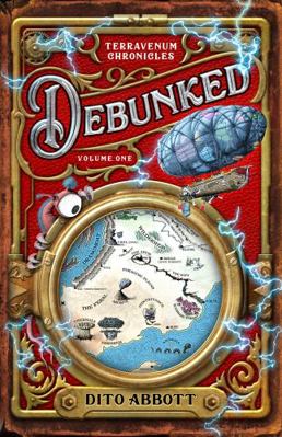 Hardcover Debunked : Volume One of the Terravenum Chronicles - LARGE PRINT EDITION Book