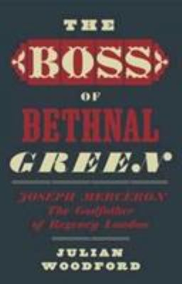 Boss Of Bethnal Green Joseph Merceron 0957656963 Book Cover