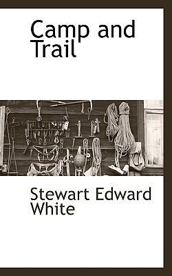 Camp and Trail 1116316250 Book Cover