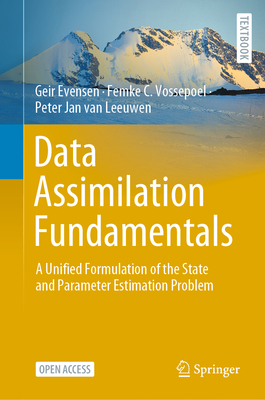 Data Assimilation Fundamentals: A Unified Formu... 3030967085 Book Cover