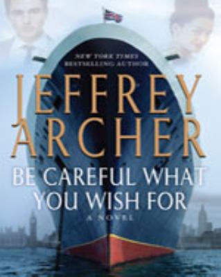 Be Careful What You Wish for [Large Print] 1410466647 Book Cover