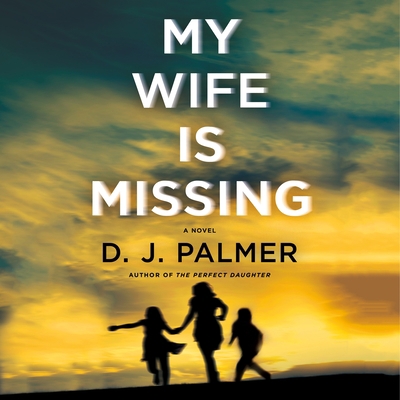 My Wife Is Missing 1250854687 Book Cover