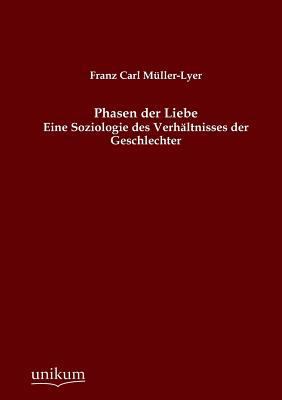 Phasen der Liebe [German] 3845744960 Book Cover