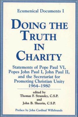 Doing the Truth in Charity: Statements of Pope ... 0809123983 Book Cover