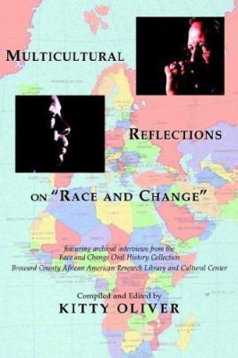Multicultural Reflections on "Race and Change" 1884419798 Book Cover
