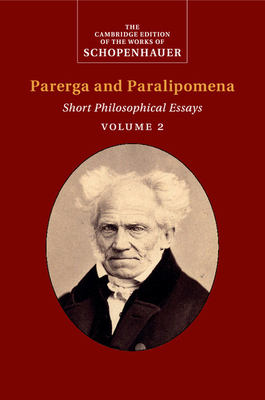 Schopenhauer: Parerga and Paralipomena 1108436528 Book Cover