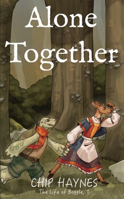 Alone Together B0H7FJ6C4C Book Cover