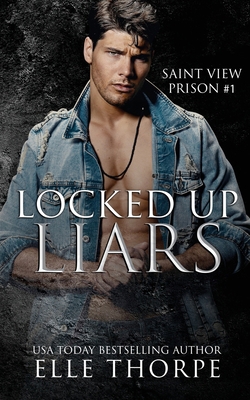 Locked Up Liars: A Dark Reverse Harem Romance 0648939448 Book Cover