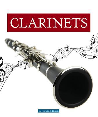 Clarinets 1503831892 Book Cover