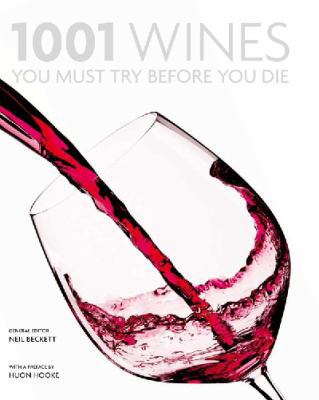 1001 Wines You Must Try Before You Die 1741667534 Book Cover