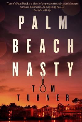 Palm Beach Nasty 0692685413 Book Cover