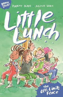 Little Lunch: The Off-limits Fence 1760656828 Book Cover